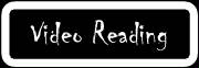 Video Reading