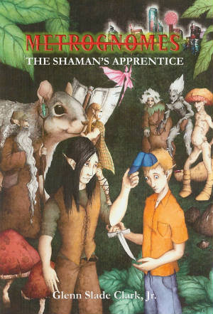 Metrognomes: The Shaman's Apprentice